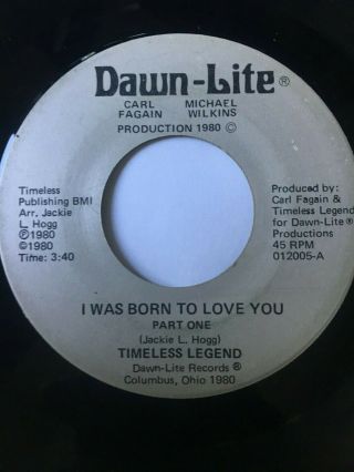 Very Rare Northern Soul 45/ Timeless Legend " I Was Born To Love You " Hear