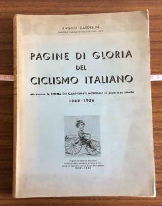 Pagina Di Gloria Del Ciclismo Italiano - Vintage Cycling Book - Rare
