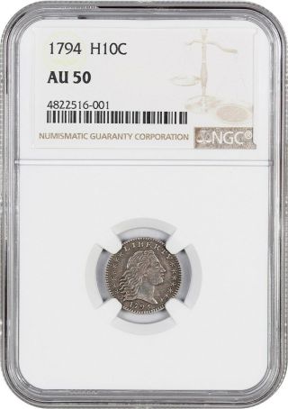 1794 H10c Ngc Au50 - Rare First Year Of Issue Half Dime - Early Half Dimes