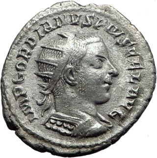 Gordian Iii 242ad Rome Authentic Ancient Silver Roman Coin I63325