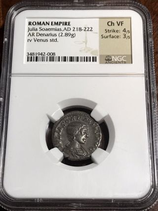 Rare Ancient Roman Silver Coin Julia Soaemias Ad 218 - 222 Ar Denarius Ngc Ch Vf