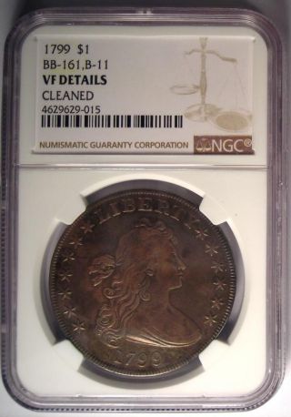 1799 Draped Bust Silver Dollar $1 Coin BB - 161 B - 11 - NGC VF Detail - Rare Coin 2