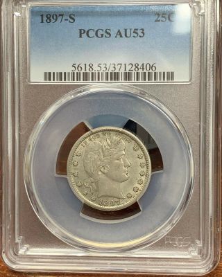 Usa 1897 - S Barber Quarter Dollar Pcgs Au53 - Rare Silver Coin