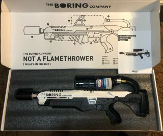 The Boring Company Not - A - Flamethrower - Never Fired - Rare Sn 4840