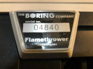 The Boring Company Not - a - Flamethrower - NEVER FIRED - RARE SN 4840 6