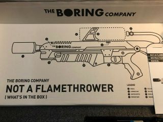 The Boring Company Not - a - Flamethrower - NEVER FIRED - RARE SN 4840 8