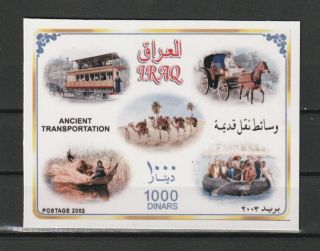 Iraq,  2003 M/s Stamps,  Ancient Transportation 1000 Dinar (unlisted) Rare