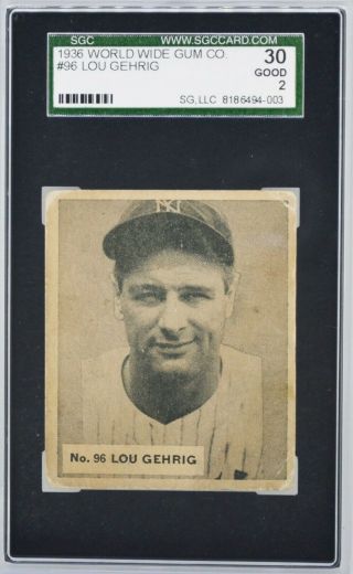 1936 Worldwide Gum Lou Gehrig 96 Sgc 30 Good 2 Rare (top Sports Cards)