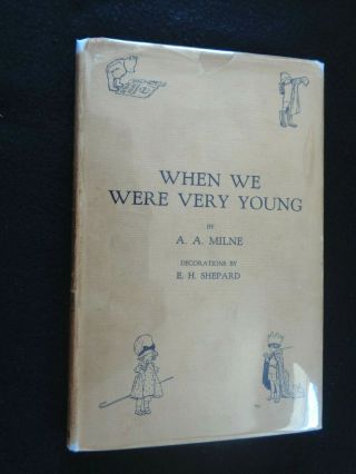 1924 Rare 1st Edition - When We Were Very Young - A A Milne - 1st Print Winnie