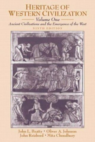 Heritage Of Western Civilization Volume I: Ancient Civilizations And The Emer…