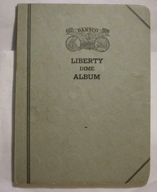 Barber Dime Complete Set 1892 - 1916 - S In Rare Sought After Dansco Album R759