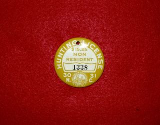 1930/31 North Carolina Non Resident Hunting License Badge
