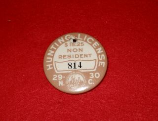 North Carolina 1929/30 Non Resident Hunting License Badge
