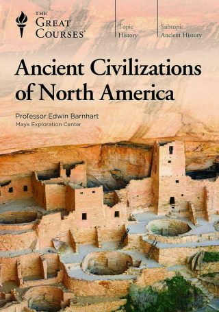 The Great Courses Ancient Civilizations Of North America Dvd