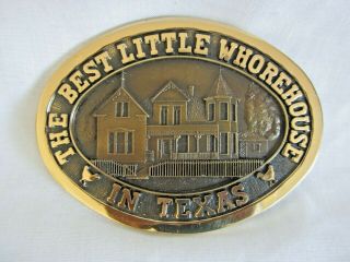 Vtg Best Little Whorehouse In Texas Metal Belt Buckle Inscribed & Signed (lk)