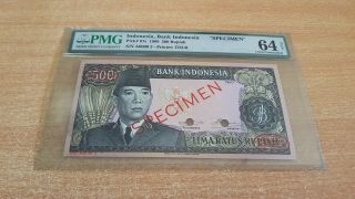 Indonesia 500 Rupiah 1960 Tdlr Pmg 64 Net Specimen Number 2 Extremely Rare