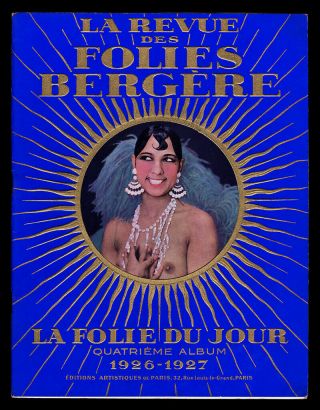 Rare & Spectacular Folies Bergere Program 1926 Josephine Baker Showgirls Paris