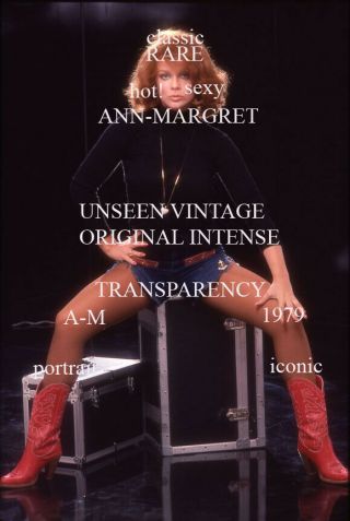 Ann Margret Sexy Unseen Vintage Leggy In Hot Pants 1979 Transparency