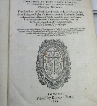 PLUTARCH ' S LIVES OF THE NOBLE GRECIANS & ROMAINES/1612/THICK FOLIO/RARE 7
