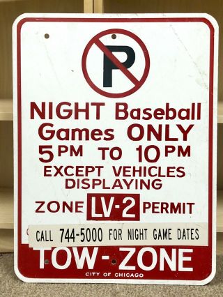 Vintage Authentic City Of Chicago Cubs Night Baseball No Parking Sign
