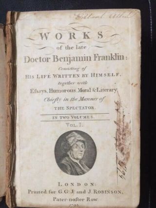 Of The Late Doctor Benjamin Franklin,  Vol.  1,  1793 London