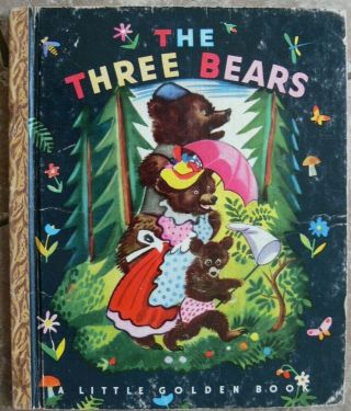 Vintage Little Golden Book The Three Bears " A " 1st Edition Rare