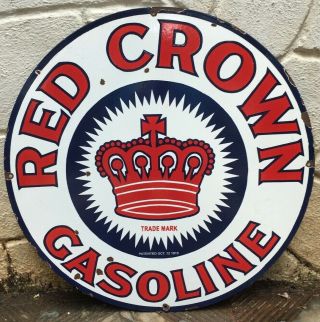 Vintage " Red Crown Gasoline " Porcelain Enamel Sign 30 "