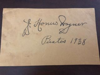 Honus Wagner Signed Autographed Vintage Pirates Cut 1938 Hof Babe Ruth Era Auto