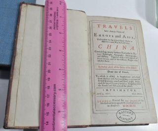TRAVELS IN EUROPE ASIA AND CHINA/ 1693/ RARE 1st Edition in ENGLISH/ORIG.  LEATHER 3