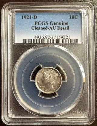 1921 - D Mercury Dime 10c Coin - Certified Pcgs Au Details - Rare Key Date
