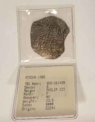 Rare ATOCHA 1622 - 8 REALES SILVER COIN - GRADE (2) - Mel Fisher Certificate - Numbered 6