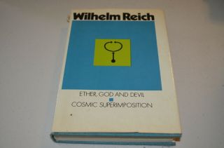 Wilhelm Reich Ether God Devil Cosmic Mysticism Orgone Esoteric Occult 1973 Vtg