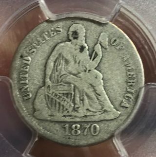 1870 - S.  Seated Liberty Dime,  Pcgs G6 Rare Date