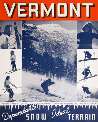 Vintage Ski Poster Vermont - Dependable Snow Ideal Terrain C1940