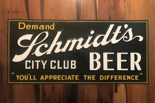 Rare Vintage Demand Schmidt’s City Club Beer Metal Tin Sign Embossed 29x13