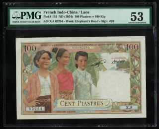 P - 103 French Indo - China 100 Piastres Laos Issue Nd 1954 Aunc Pmg53 Rare