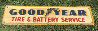 Vtg 1956 Goodyear Tire & Battery Service Embossed Tin Sign Rare Horizontal 45”