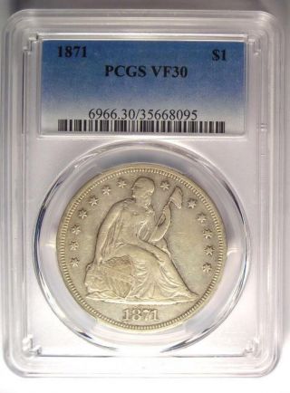 1871 Seated Liberty Silver Dollar $1 - PCGS VF30 - Rare Certified Coin 2