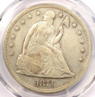 1871 Seated Liberty Silver Dollar $1 - PCGS VF30 - Rare Certified Coin 5