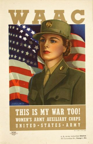 Vintage Wwii Poster Wwac This Is My War Too By Dan Smith 1942 Small