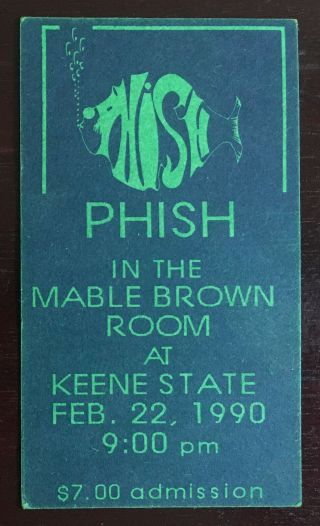 Phish Ultra Rare Ticket Stub 2/22/90 Mable Brown Room Keene,  N.  H.