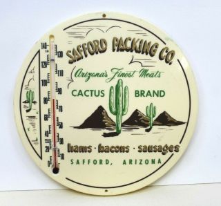 Vintage Advertising Thermometer Safford Az Packing Co.  Cactus Brands Meats
