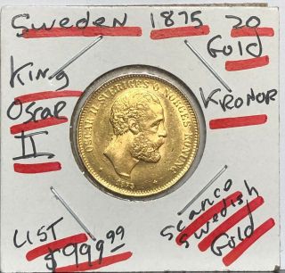 Swedish 1875 Gem Bu Stunning 20 Gold Kroner King Oscar The Ii - - A Very Rare Coin