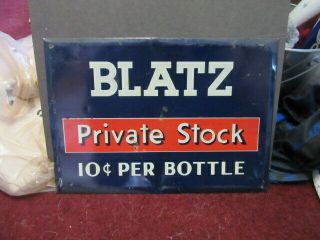 Blatz Beer Sign Tin On Cardboard Toc Vtg 10 Cent Bottle Private Stock Bar Tavern