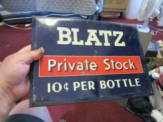 BLATZ BEER SIGN TIN ON CARDBOARD TOC VTG 10 CENT BOTTLE PRIVATE STOCK BAR TAVERN 2