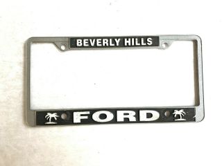 Vintage Beverly Hills Ford Dealer License Plate Frame