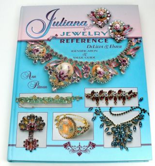 Juliana Jewelry Reference Delizza And Elster Juliana By Ann Mitchell Pitman Rare