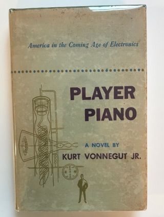 First Edition Player Piano By Kurt Vonnegut 1st Printing 1952 Rare Book