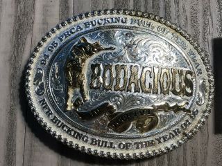 Vintage BODACIOUS Belt BUCKLE 94 - 95 PRCA BUCKING BULL OF THE YEAR - Silver Plated 2