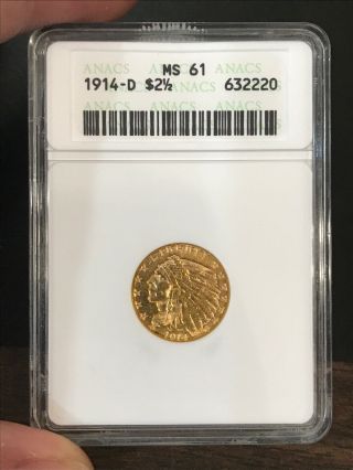 1914 - D $2 1/2 Indian Gold Quarter Eagle Ms - 61 Anacs Gen 1 Holder Rare